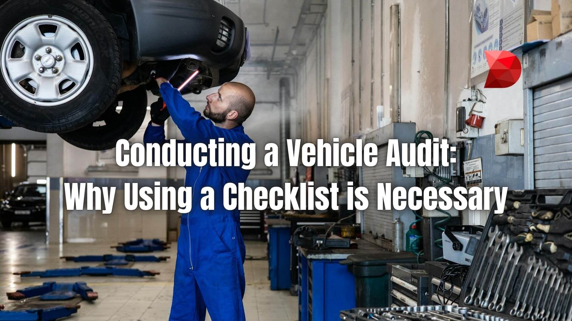 Master vehicle audits with our guide. Learn how to create effective checklists, conduct thorough inspections, and improve fleet management.