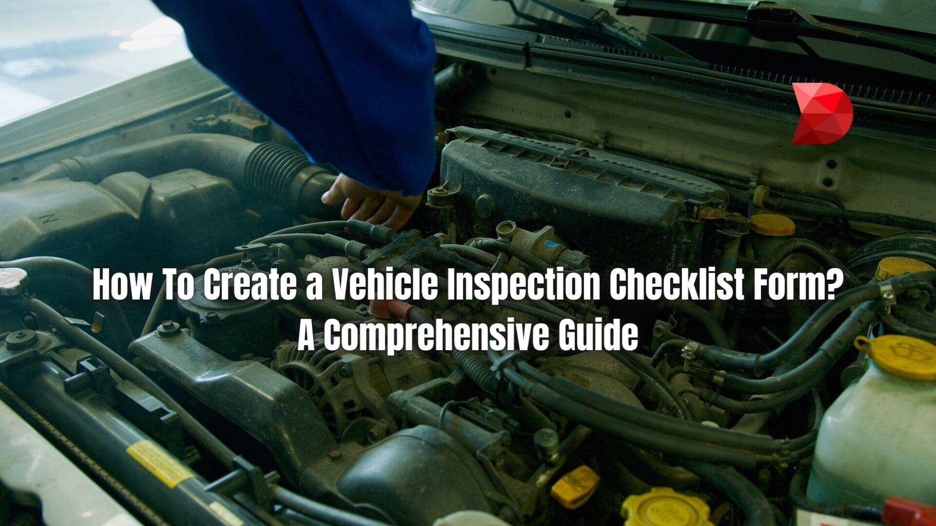 Creating digital vehicle inspection forms and checklists saves time while ensuring your vehicles meet safety standards. Here's how!