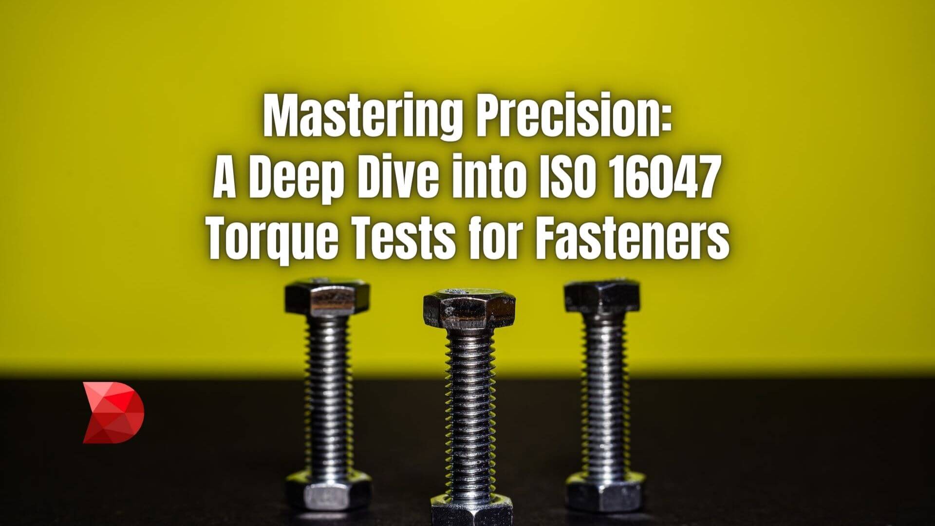 Discover the essentials of ISO 16047 torque tests for fasteners. Click here to explore standards and methodologies in this complete guide.