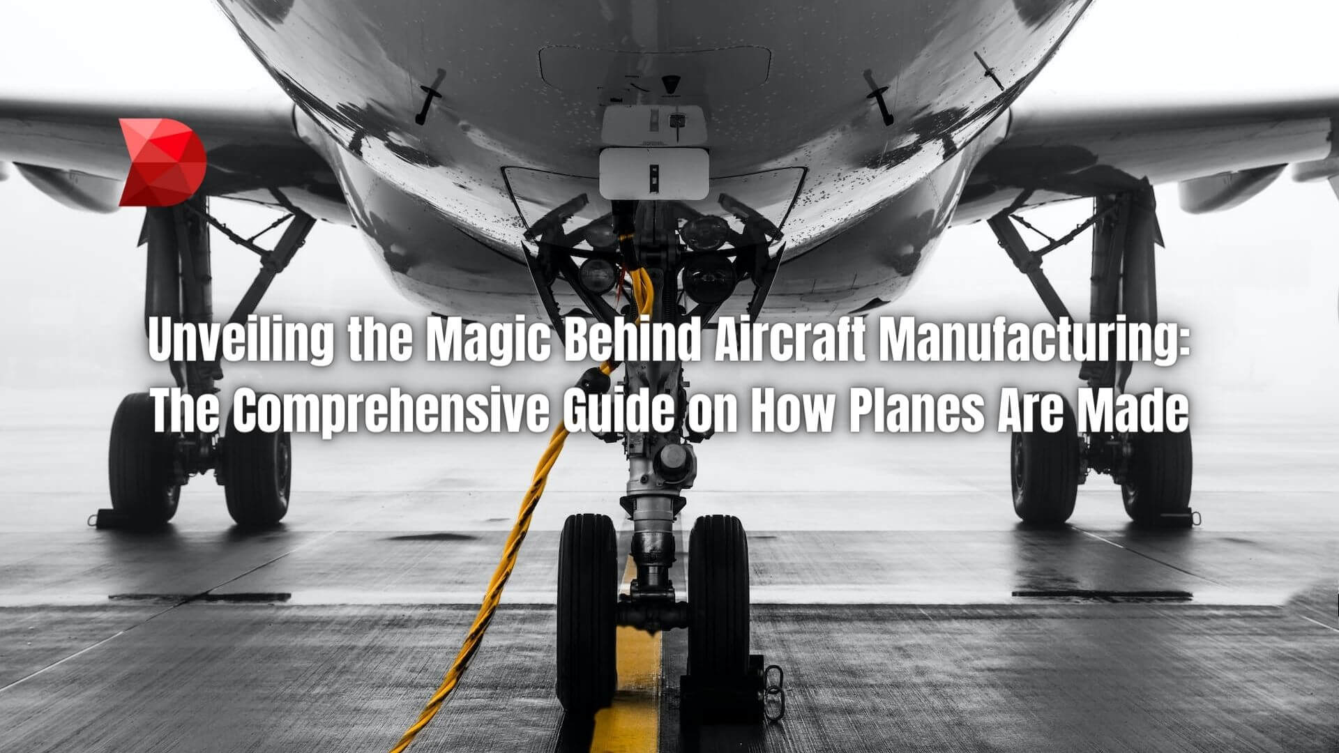 Explore the intricacies of aircraft manufacturing in this comprehensive guide. Learn key insights and processes for industry excellence.